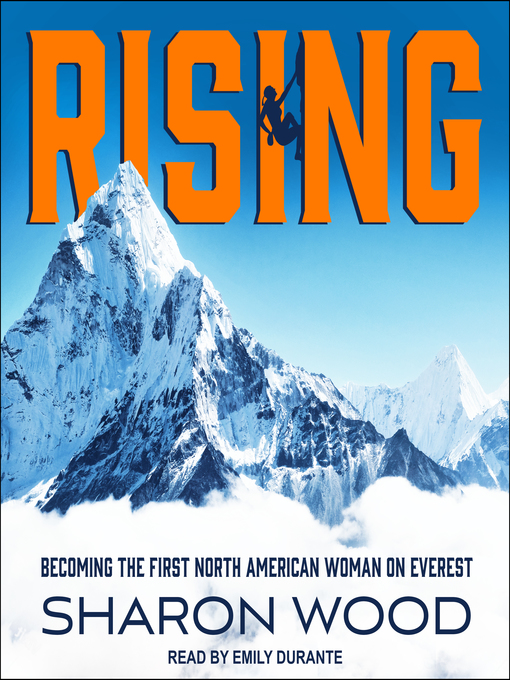 Title details for Rising by Sharon Wood - Wait list